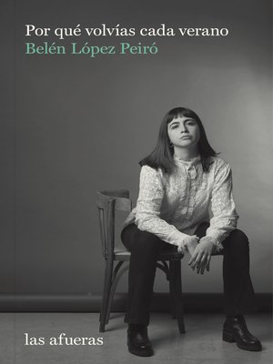 cover image of Por qué volvías cada verano
